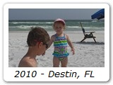 2010 - Destin, FL